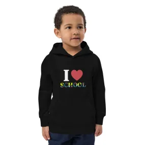 Kids eco hoodie, I Love School
