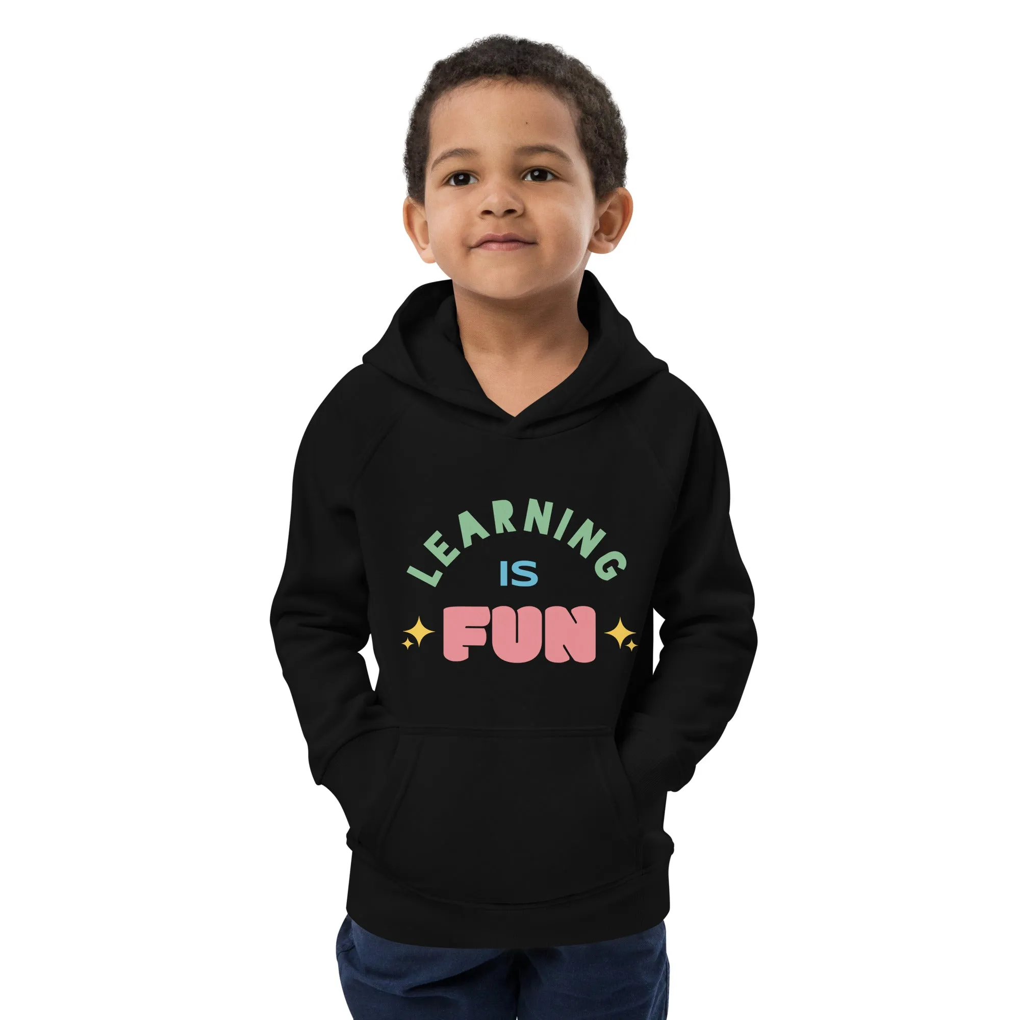 Kids eco hoodie learn is fun