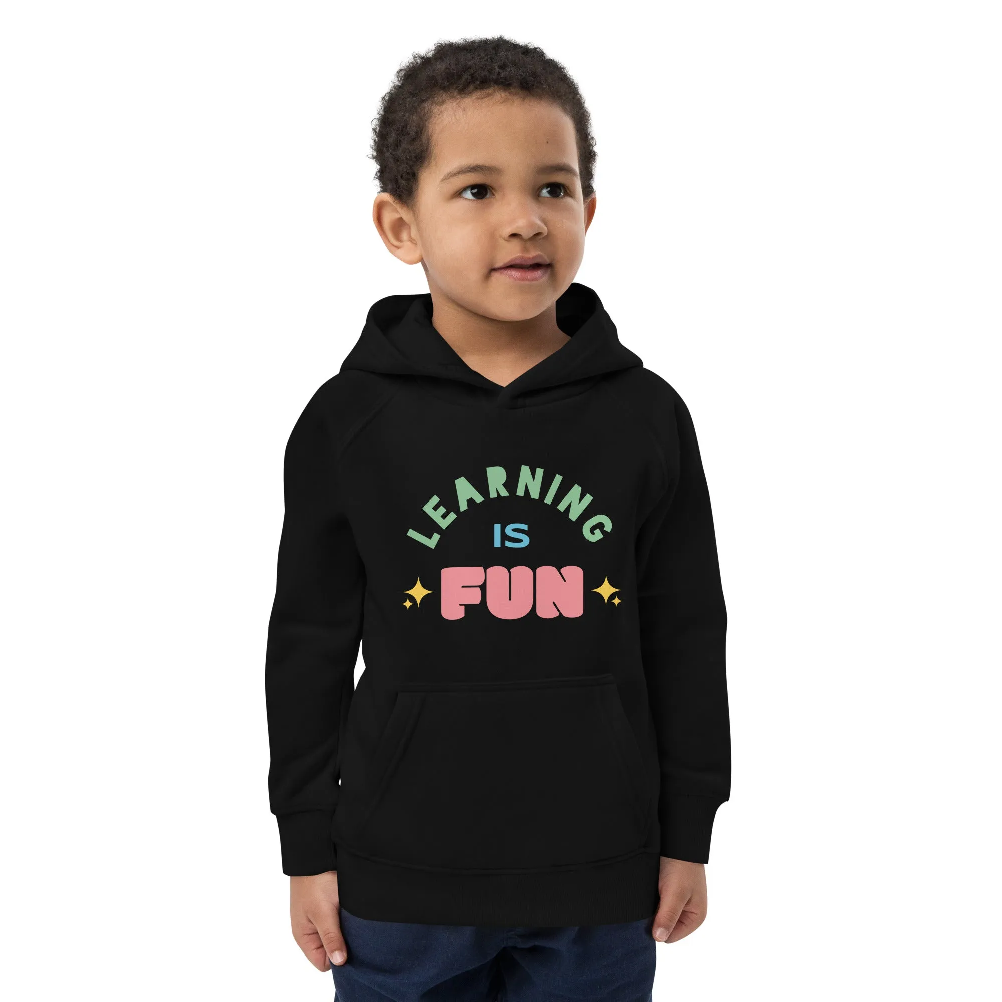 Kids eco hoodie learn is fun