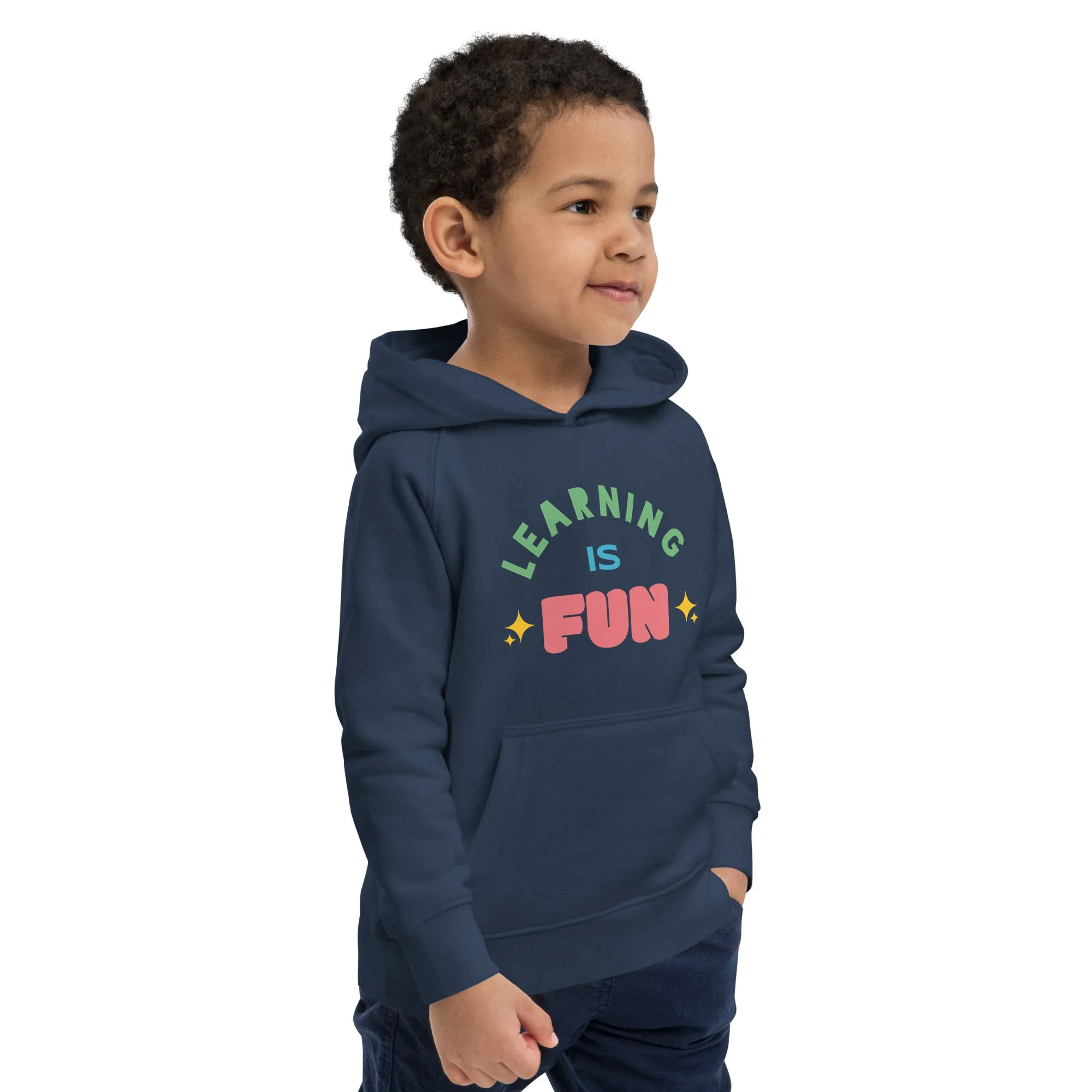 Kids eco hoodie learn is fun