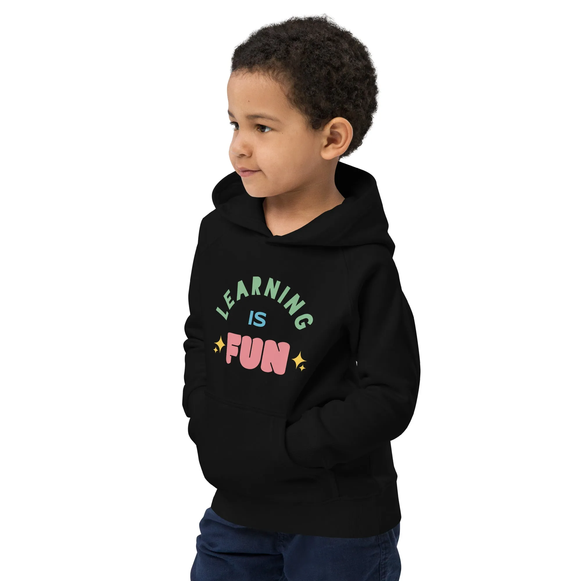 Kids eco hoodie learn is fun