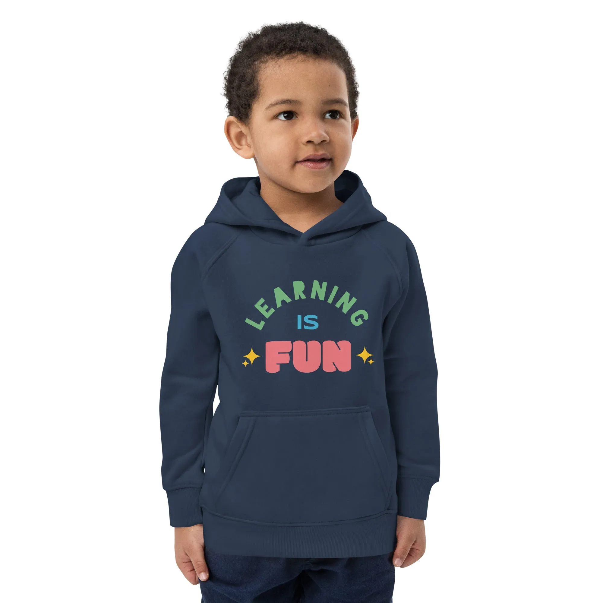 Kids eco hoodie learn is fun